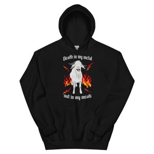 'Death in my metal not in my meals' Hoodie